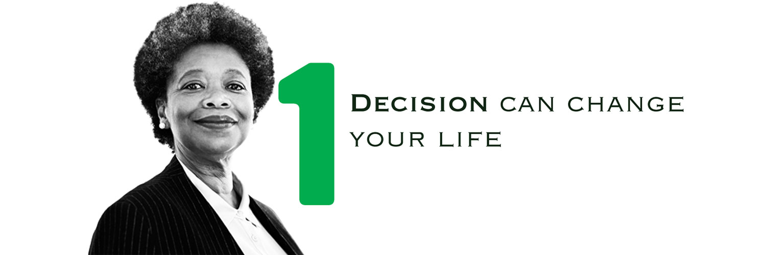 One decision can change your life